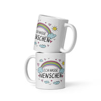 Dieses lustige Tasse mit dem Spruch "Ich Hasse Menschen" mit Regenbogen ist die perfekte Tasse für Morgenmuffel und Schreibtischtäter. 