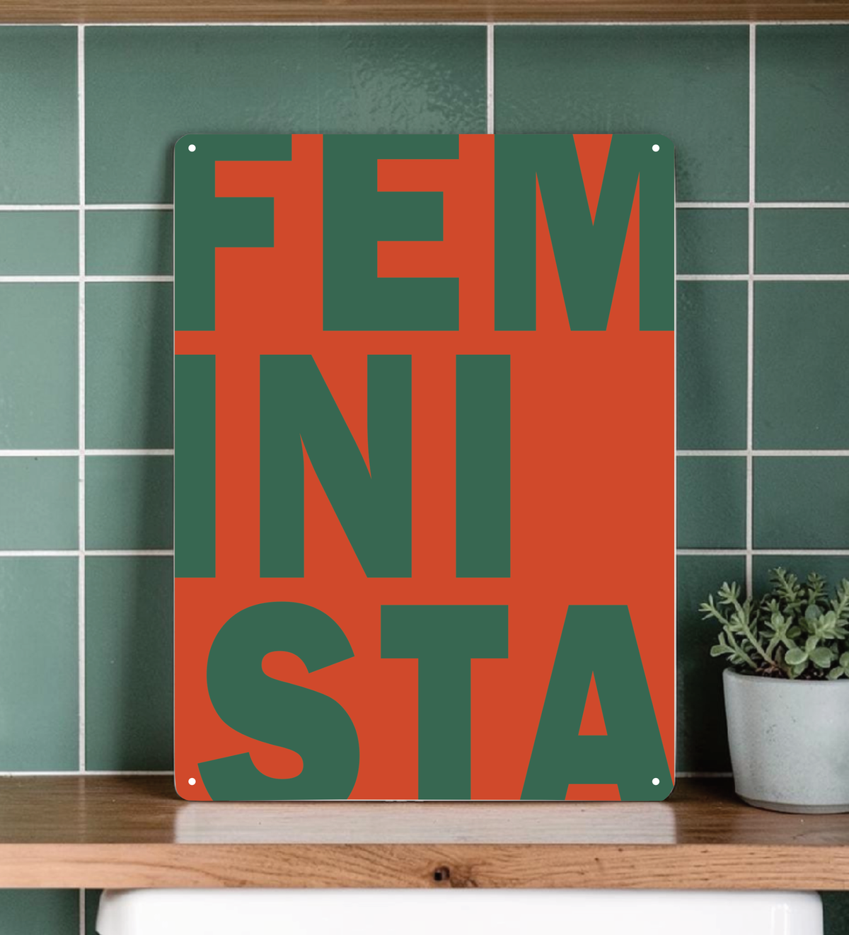 Feminismus Metallschild mit FEMINISTA-Schriftzug – modernes Statement-Design auf 3mm dickem Metall.