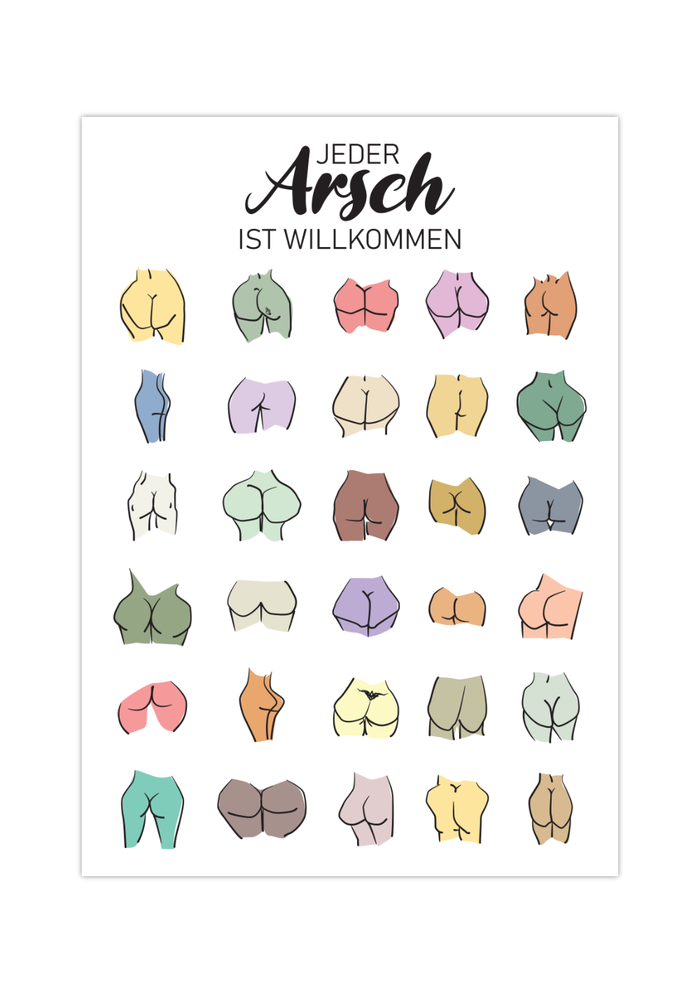 Humorvolles Badezimmer-Poster „Jeder Arsch ist Willkommen“ mit gezeichneten Hintern in verschiedenen Formen & Farben.