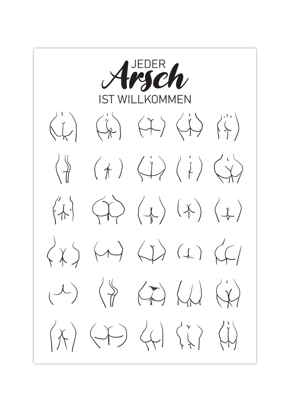 Humorvolles Badezimmer-Poster „Jeder Arsch ist Willkommen“ mit gezeichneten Hintern in verschiedenen Formen & Farben.