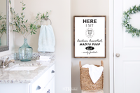 Dieses Poster für dein Badezimmer zeigt den witzigen Spruch " Here I Sit broken hearted, Had to Poop but only farted".