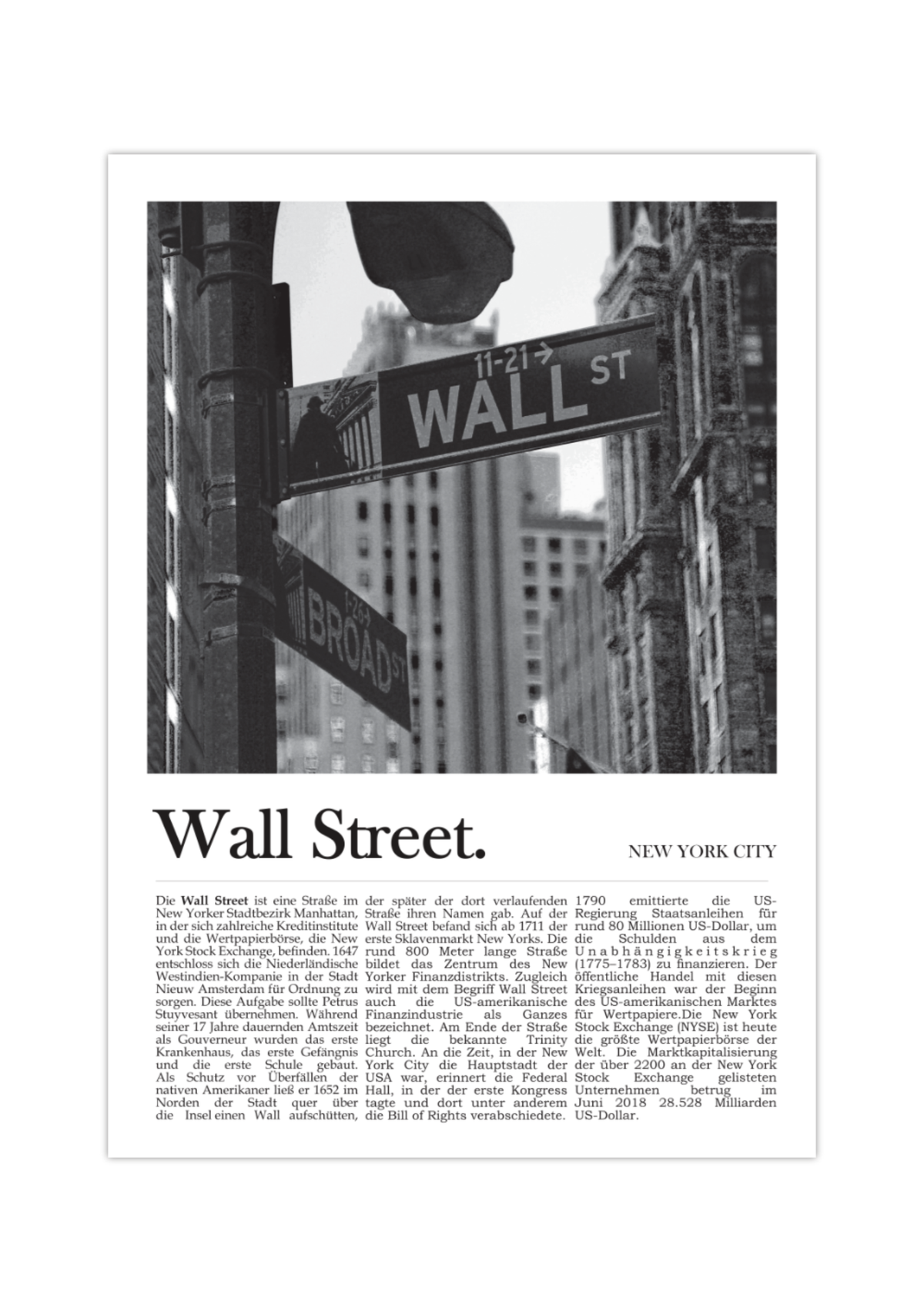 Dieses Aktienposter mit einem schwarz weiß Foto der Wall Street in New York, ist die perfekte Wanddeko für Büros von Aktionären, Wertpapierhändlern, Investoren, Vermögensberatern etc..