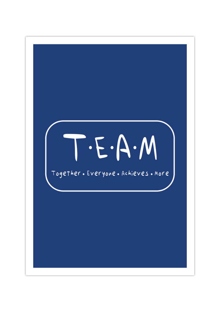 Dieses Poster zeigt dir das Wort Team, inklusive dem Spruch togehter, erveryone, achieves, more.